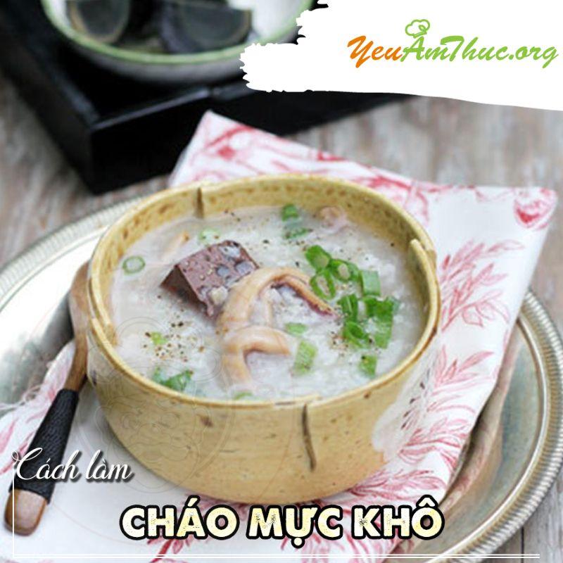 Tổng hợp cách làm 25 món cháo ngon, giàu dinh dưỡng cho gia đình bạn